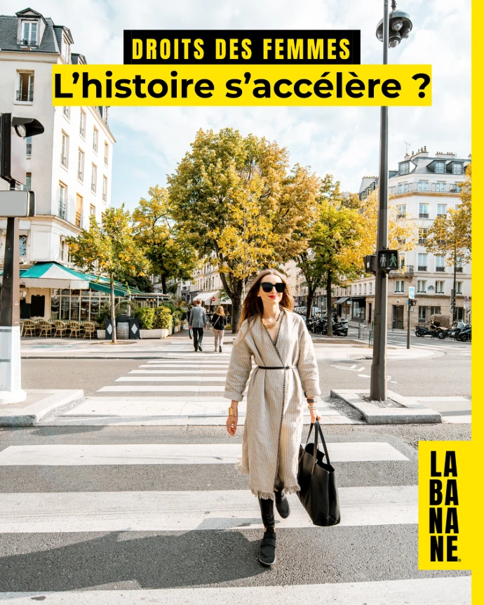 ♀️ Droits des femmes, l'histoire s'accélère ?