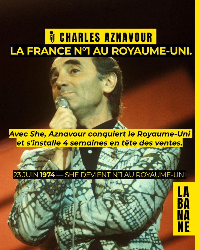 🎙️ Charles Aznavour : « She » met la France en tête des charts britanniques