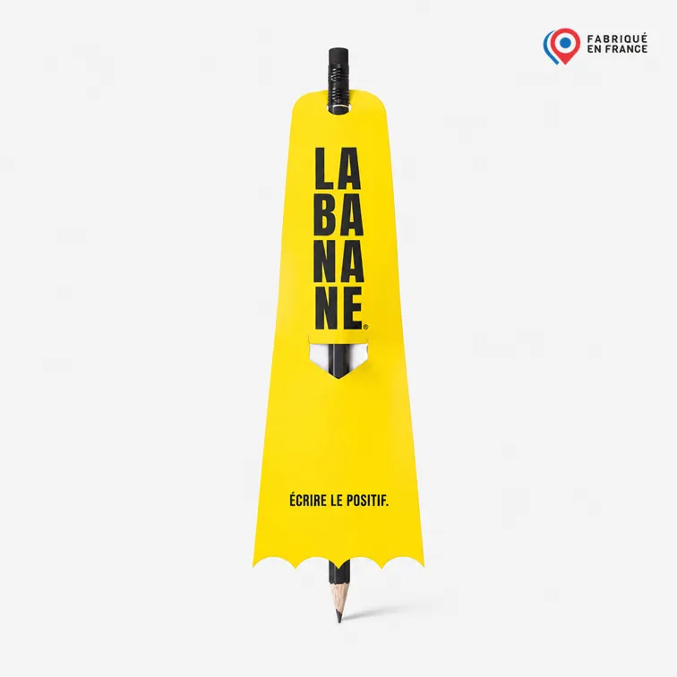 Crayon "Écrire le positif." LA BANANE. Made in France.